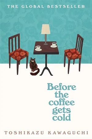 Cover of Before the Coffee Gets Cold